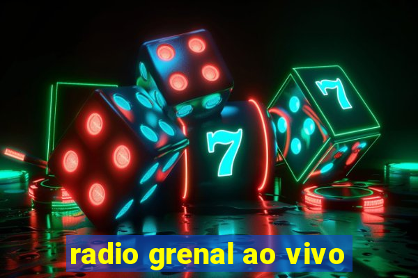 radio grenal ao vivo